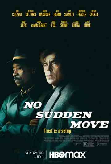 Без резких движений / No Sudden Move (2021)