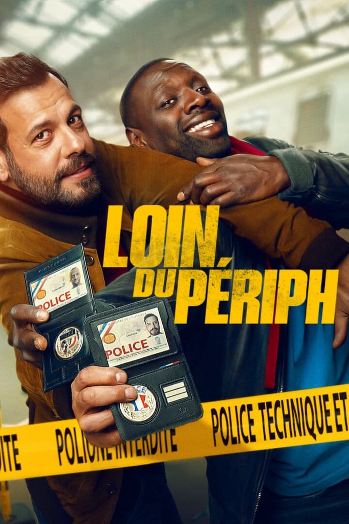 Шутки в сторону 2 / Loin du périph (2021)